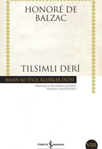 Tılsımlı Deri - Hasan Ali Yücel Klasikleri