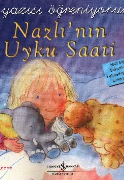 Nazlının Uyku Saati - El Yazısı Öğreniyorum