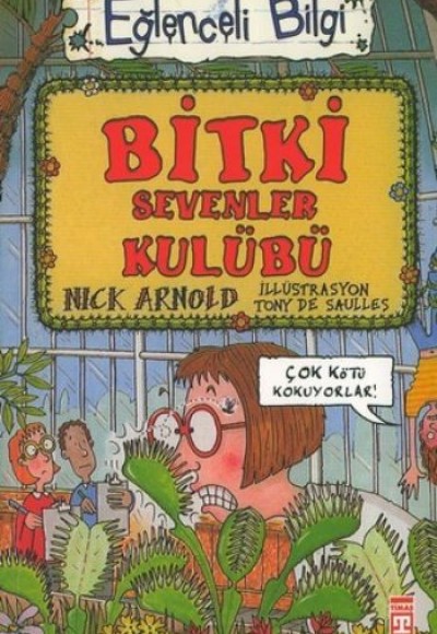 Eğlenceli Bilgi (Bilim) - Bitki Sevenler Kulübü