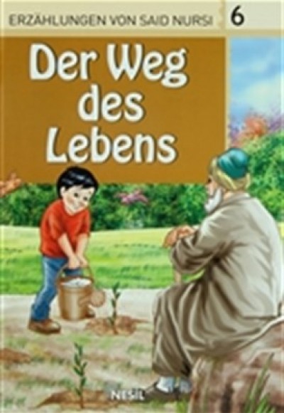 Der Weg Des Lebens