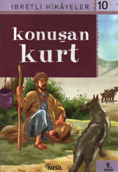 Konuşan Kurt Said Nursi’den İbretli Hikayeler 10