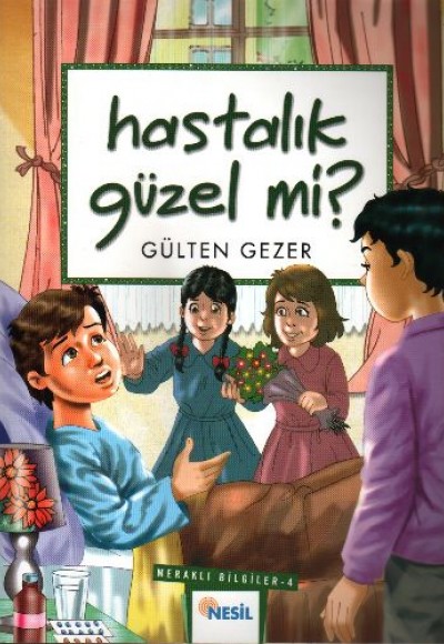 Hastalık Güzel Mi? Meraklı Bilgiler 4